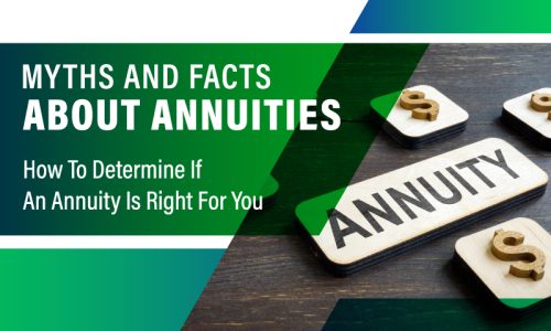 MYTHS AND FACTS ABOUT ANNUITIES